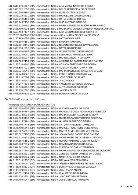 Pauta de julgamento nÂº 174 a 211 - 06, 08, 10, 14 e 16/05/2013
