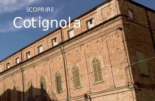 Cotignola - Emilia Romagna Turismo