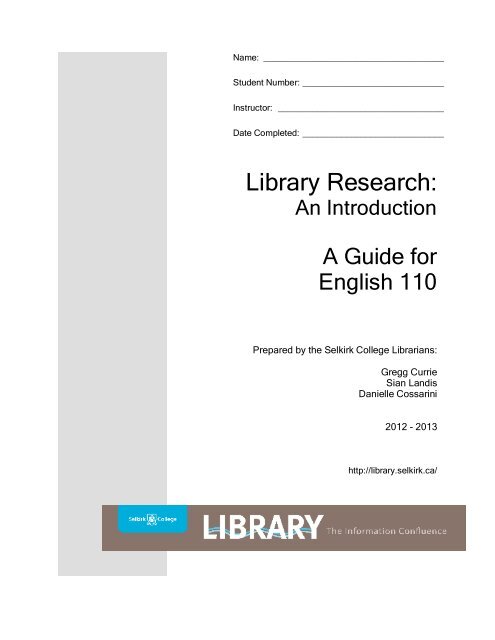 a guide for English 110 - Selkirk College Library
