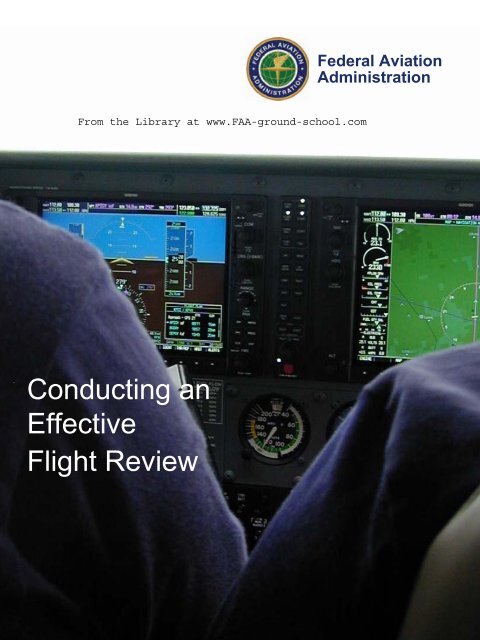 Conducting an Effective Flight Review - Gold Seal Online Ground ...