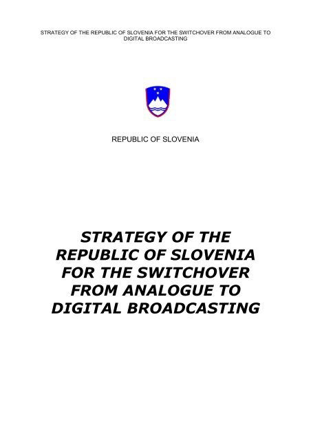 Strategy of the Republic of Slovenia for the digital switchover