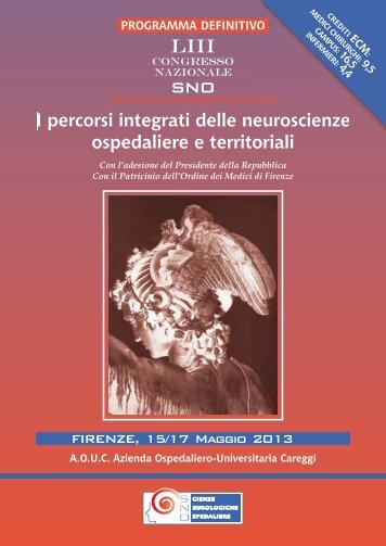 I percorsi integrati delle neuroscienze ospedaliere e ... - SNO