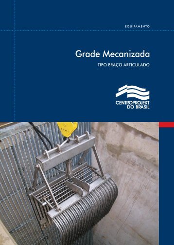 Grade Mecanizada Tipo BraÃ§o Articulado - centroprojekt brasil
