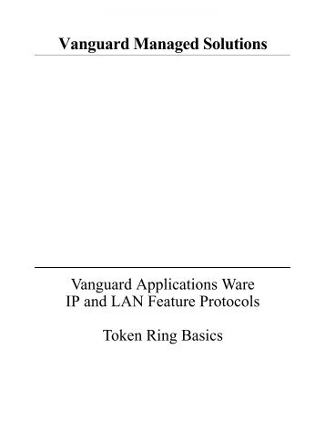 Token Ring Basics - Vanguard Networks