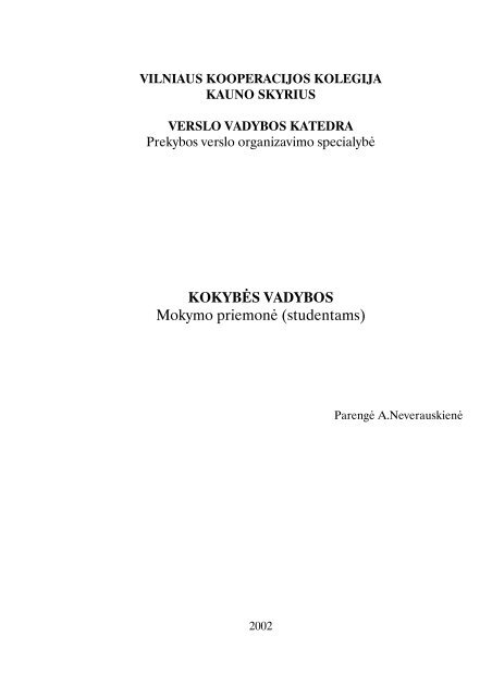 Kokybes Vadyba mokymo priemone (Neverauskiene). - Skynet
