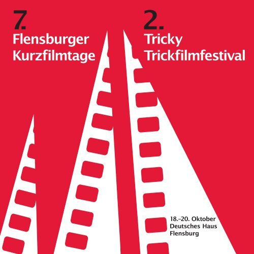 Programm als PDF - Flensburger Kurzfilmtage