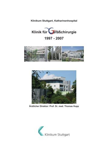 Klinik für efäßchirurgie 1997 - 2007 - Klinikum Stuttgart