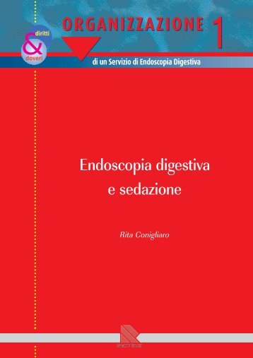 Endoscopia digestiva e sedazione - EndoscopiaDigestiva.it