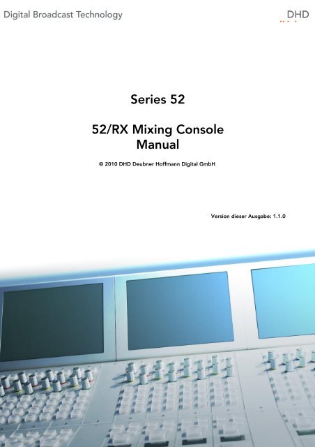 52/RX Mixing Console Handbuch - dhd-Audio