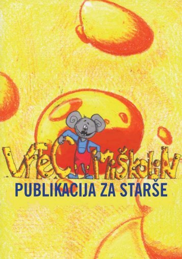 PUBLIKACIJA ZA STARÅ E - vrtec-miskolin