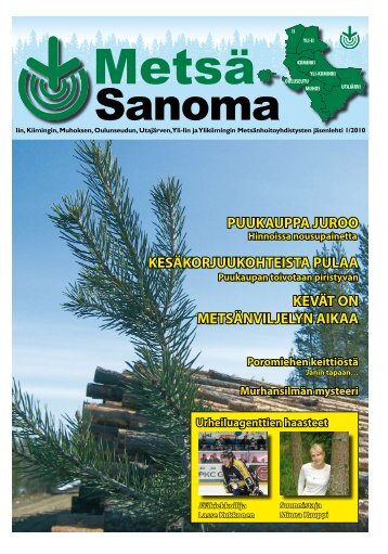 metsasanoma 1/2010 - PudasjÃ¤rvi-lehti ja VKK-Media Oy