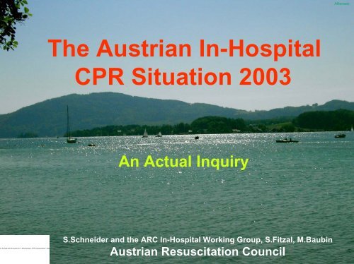 CPR Situation in Österreich - Austrian Resuscitation Council