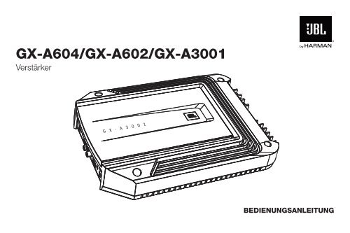 GX-A604/GX-A602/GX-A3001