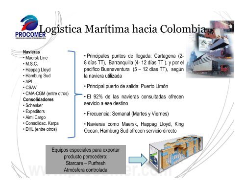 AnÃ¡lisis logÃ­stico de exportaciÃ³n hacia el mercado de ... - Procomer