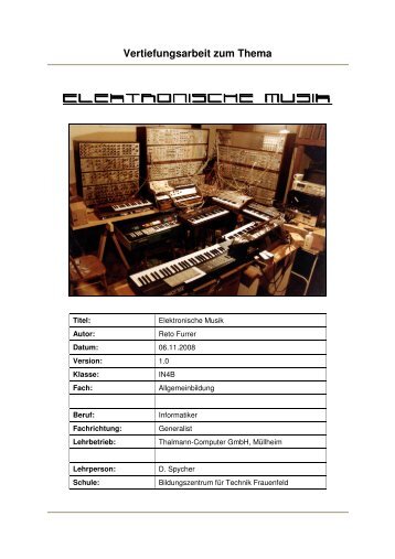 Vertiefungsarbeit "Elektronische Musik" (2 MB) - Schwarzalb