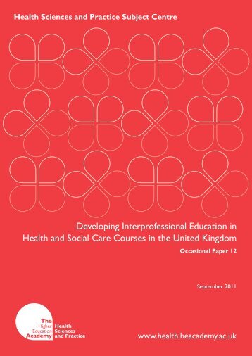 Developing Interprofessional Education in health and social care ...