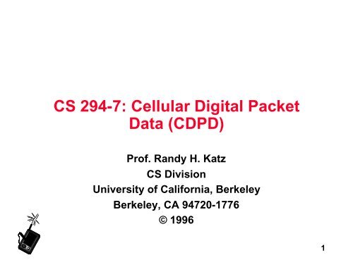 Cellular Digital Packet Data (CDPD) - Bnrg.cs.berkeley.edu ...