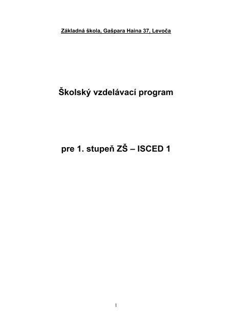 Å kolskÃ½ vzdelÃ¡vacÃ­ program pre 1. stupeÅ ZÅ  â ISCED 1