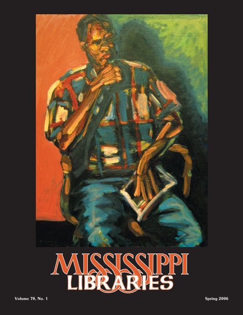 Full Text (PDF) - Mississippi Library Association