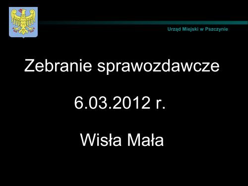 12. Sołectwo Wisła Mała - Pszczyna