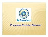 Programa Reciclar Banrisul - Projeto Apoema