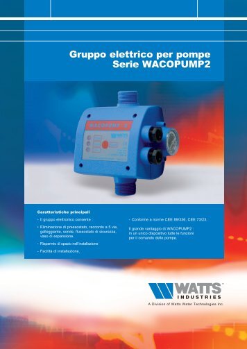 Gruppo elettrico per pompe Serie WACOPUMP2 - WATTS industries