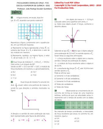 aplicacoes leis de newton faculdade - FÃSICA PARA POUCOS