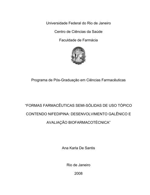 Formas farmacêuticas semi-sólidas de uso tópico contendo ... - UFRJ