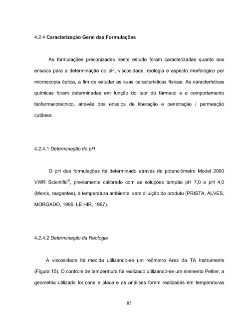 Formas farmacêuticas semi-sólidas de uso tópico contendo ... - UFRJ