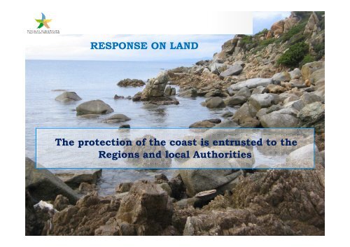 Italian Ministry for the Environment, Land and Sea The Protection of ...