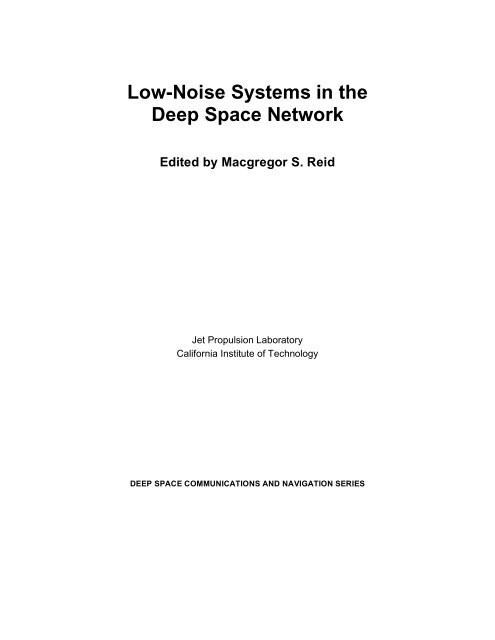 Low-Noise Systems in the Deep Space Network - DESCANSO - NASA