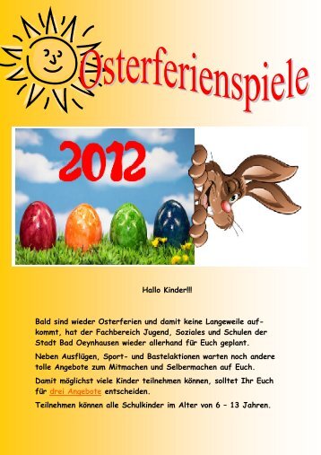 Bald sind wieder Osterferien und damit keine ... - Bad Oeynhausen