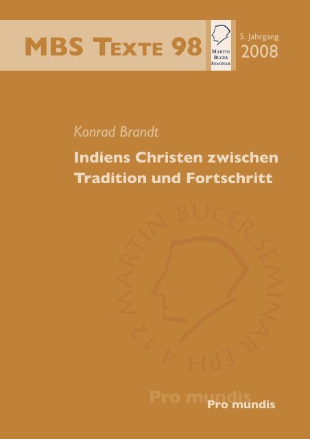 Indiens Christen zwischen Tradition und Fortschritt - Martin Bucer ...