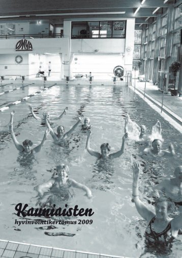 Kauniaisten hyvinvointikertomus 2009 - Kauniainen