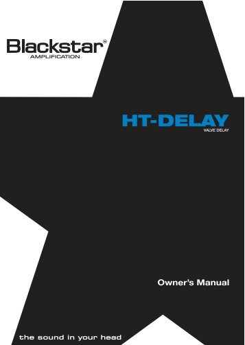 ht-delay - Blackstar Amplification