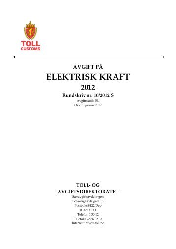 ELEKTRISK KRAFT - Toll og avgiftsdirektoratet