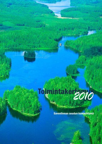Toimintakertomus 2010 - Savonlinnan seutu