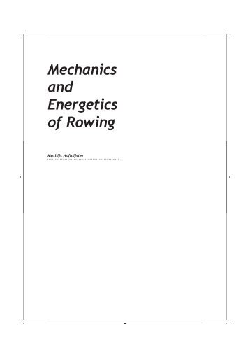 Mechanics and Energetics of Rowing - Hemus