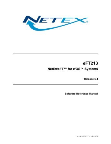 Introduction to NetEx/eFT and z/OS