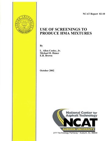 use of screenings to produce hma mixtures - Auburn University