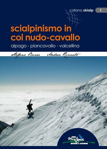 scialpinismo in col nudo-cavallo - Passione Montagna