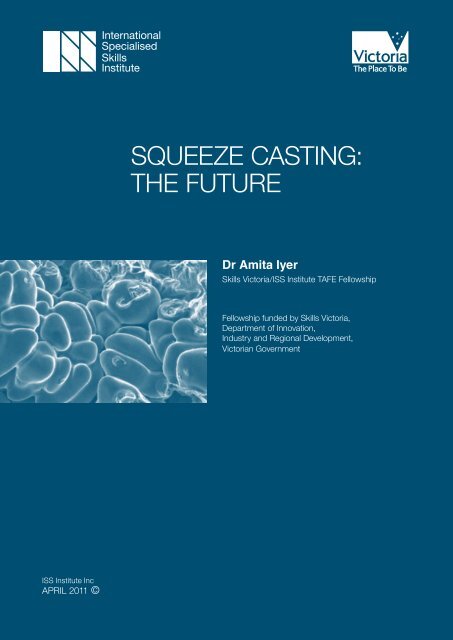 squeeze casting: the future - International Specialised Skills Institute