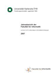 Jahresbericht der Fakultät für Informatik 2007 - KIT – Fakultät für ...