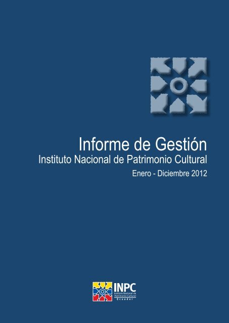 Informe de GestiÃ³n - ArqueologÃ­a Ecuatoriana