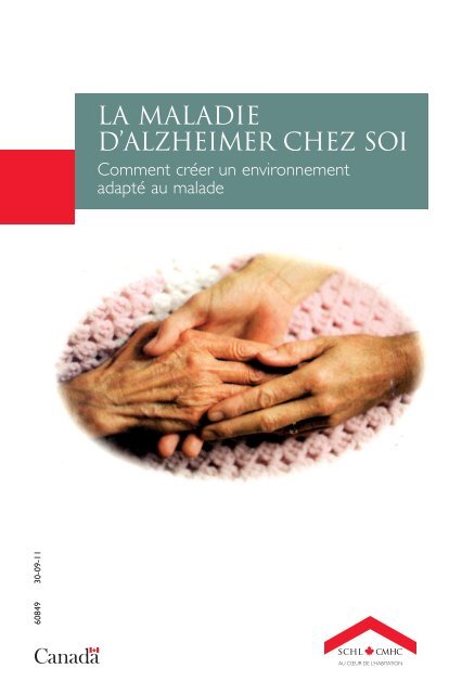 LA MALADIE D'ALZHEIMER CHEZ SOI - SCHL