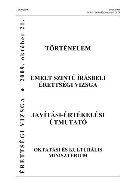 Emelt szint írásbeli 2009 október javítási útmutató