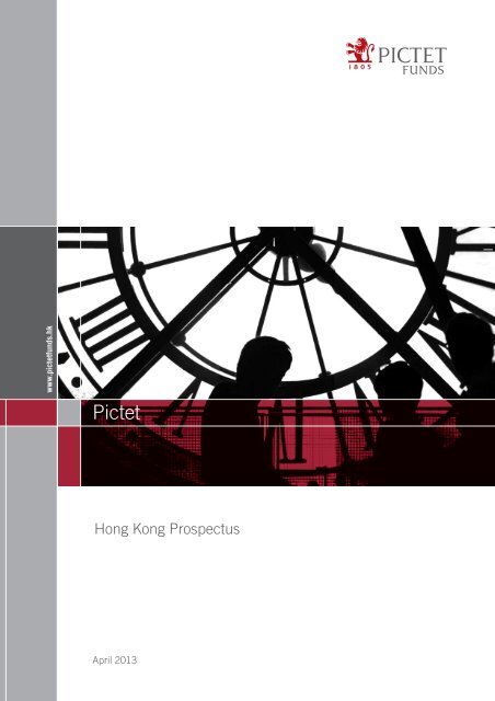 Prospectus - April 2013 - Pictet Funds Hong Kong