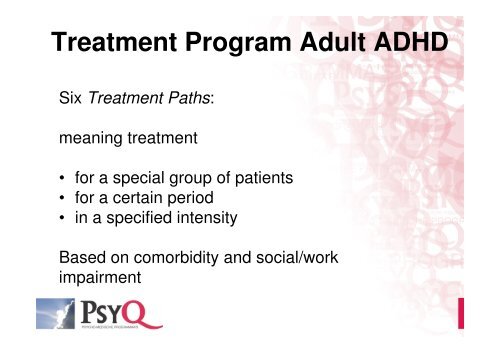 Diagnostic Assessment & Treatment of Adult ADHD