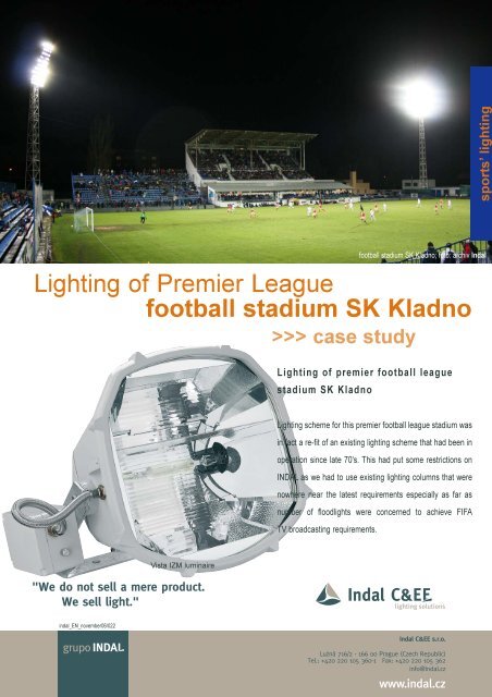 Lighting of Premier League football stadium SK Kladno - Indal