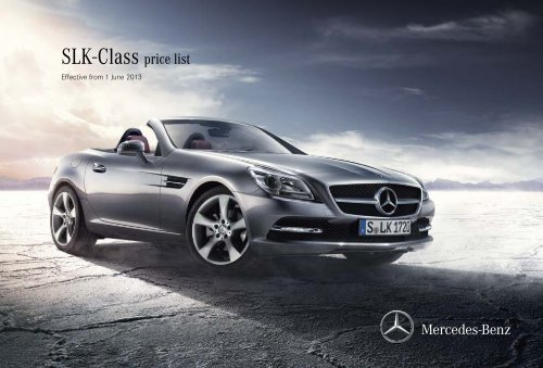 SLK-Class Price List June 2013 (1.35 MB) - Mercedes-Benz (UK)
